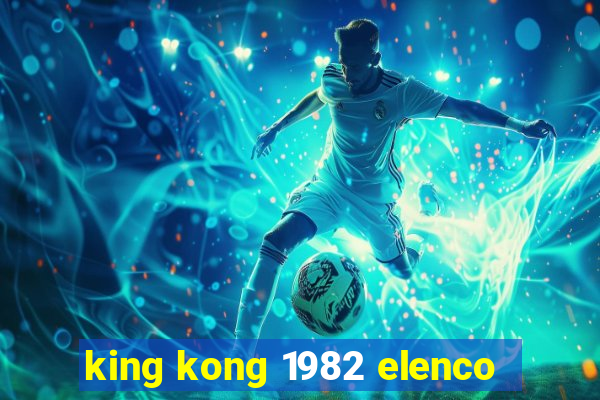 king kong 1982 elenco